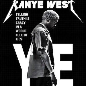 Kanye West TShirt Design, Kanye West Rapper Digital File (Digital Download)