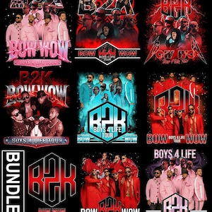 Pode incluir: Um conjunto de designs gráficos com os grupos musicais B2K e Bow Wow. Os designs incluem os textos "B2K", "Bow Wow" e "Boys 4 Life Tour" em vários estilos e cores, com imagens dos artistas.