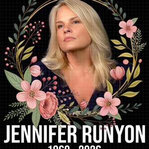 May include: A memorial portrait featuring a woman with blonde hair, surrounded by a floral wreath with pink flowers and green foliage. The name "JENNIFER RUNYON" is displayed in white text, with the years "1960 - 2026" below, set against a black backdrop.