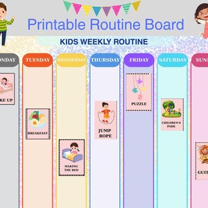 May include: A colorful printable routine board for kids, featuring a weekly schedule with illustrations for each day. The board includes activities like waking up, breakfast, jump rope, and playing guitar. The text "Printable Routine Board" is at the top.