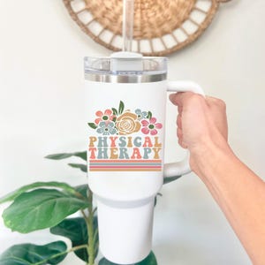 Personalized Physical Therapist 40oz Tumbler, Thank You Gift for Physical Therapy Professional, PT Tumbler with Name, Physical Therapy Day