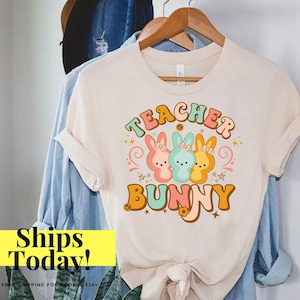 Teacher Shirts, Easter Shirt for Women, Teacher Gift, Easter Teacher Shirt, Gift for Teacher, Teacher Easter Gift, Teacher Bunny T-Shirt