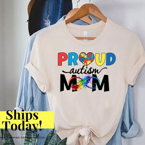 Autism Awareness Shirt, Neurodiversity Shirt, Autistic Pride Shirt, Autism Mom Shirt, Autism Shirt, Proud Autism Mom Neurodiversity Shirt