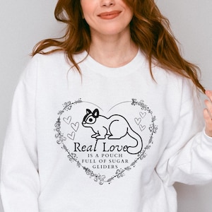 Sugar Glider Sweatshirt, Real Love is a Pouch Full of Sugar Gliders Crewneck Sweatshirt, Sugar Glider Clothing, Sugar Glider Lover Gift