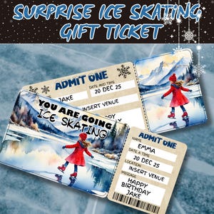 May include: A printable ice skating gift ticket featuring a watercolour illustration of a person ice skating on a frozen lake. The ticket reads "You are going ice skating" and has spaces to fill in the name, date, time, and location.