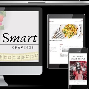 May include: A collection of digital products for weight loss, including a laptop, tablet, and smartphone. The laptop screen displays the text "Body Reset Blueprint Achieve Sustainable Weight Loss". The tablet screen displays the text "Eat Smart Cravings". The smartphone screen displays the text "Weight Loss Made Simple".