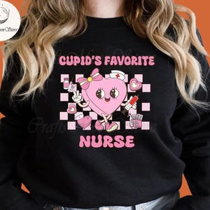 Cupid&#39;s Favorite Nurse Valentine Png, Nurse Life Png, Nurse Sublimation Design Png, Nursing Png, Valentine Png,  Nurse Png Files