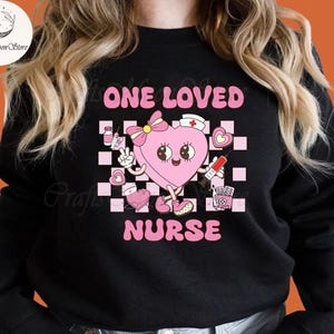 One Loved Nurse Valentine Png, Nurse Life Png, Nurse Sublimation Design Png, Nursing Png, Valentine Png, Nurse Png Files