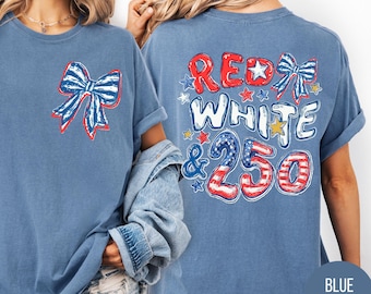 Comfort Colors® America 250 Shirt, Red White Blue Patriotic Tee, Front & Back Print Shirt, 4th of July USA Flag T-Shirt