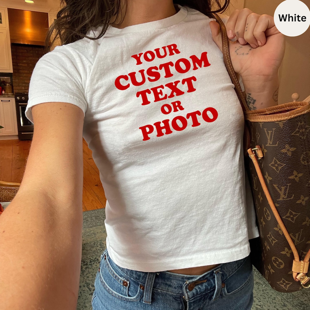 Custom Text Baby Tee, Personalized Photo OR Text, Custom Picture Baby Tee, Aesthetic Tee, 