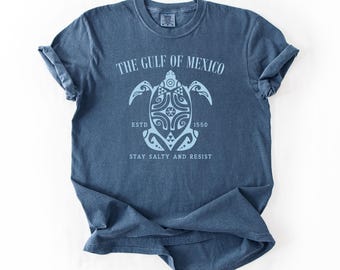 Gulf of Mexico Super soft T Shirt, Gulf Coast Shirt, Mexican Beach,Texas Alabama Florida Beach shirt,Mexico Beach Shirt, Stay Salty & Resist