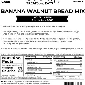 May include: A packet of Kawaii Treats and Eats Banana Walnut Bread Mix. The label includes nutritional information, ingredients, and instructions. It is low carb, keto-friendly, and no sugar added.