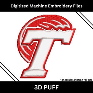 Könnte beinhalten: 3D-Puff-Stickdatei-Design mit einem großen weißen Buchstaben "T" mit roter Umrandung und rotem ovalem Hintergrund. Der Text "Digitized Machine Embroidery Files" steht oben und "3D PUFF" unten.