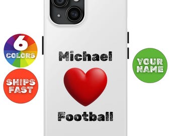 Personalized Football Fan Gift iPhone Case, Custom Name Loves Football Gift for Him, Football Birthday Case Present iPhone 11 12 13 14 15 16