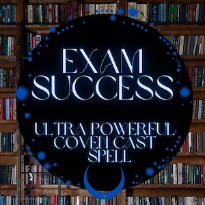 May include: A black circle with a white crescent moon and blue stars on a dark blue background. The text "Exam Success Ultra Powerful Coven Cast Spell" is written in white.