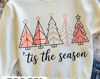 Tis The Season Christmas Trees PNG, Holiday Sublimation Design (Digital Download)