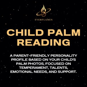Op de afbeelding: Zwarte achtergrond met gouden tekst "CHILD PALM READING". De tekst hieronder luidt: "A PARENT-FRIENDLY PERSONALITY PROFILE BASED ON YOUR CHILD'S PALM PHOTOS, FOCUSED ON TEMPERAMENT, TALENTS, EMOTIONAL NEEDS, AND SUPPORT."