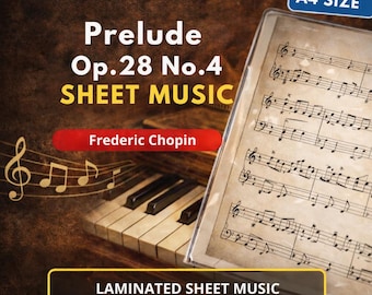 Frederic Chopin - Preludio Op.28 No.4 en mi menor – / Partitura para piano laminada