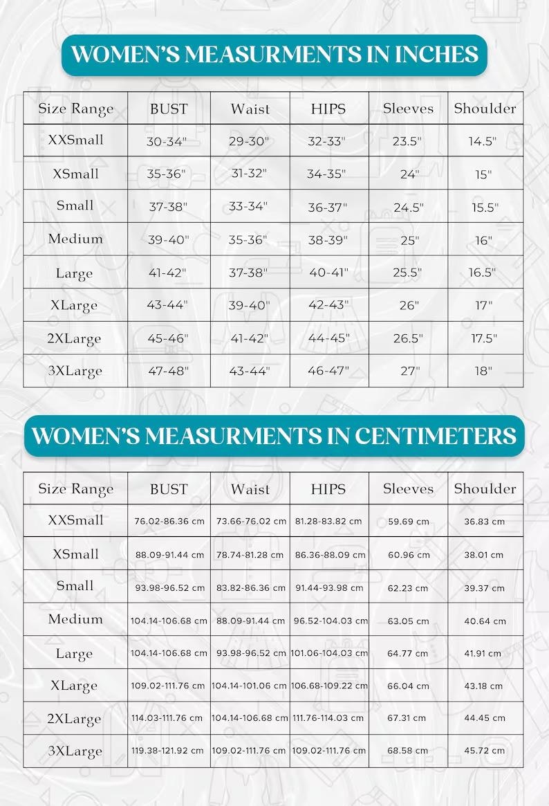 May include: A chart detailing women's measurements in inches and centimeters. The chart includes size ranges from XXSmall to 3XLarge, with bust, waist, hips, sleeve, and shoulder measurements. The top section shows measurements in inches.
