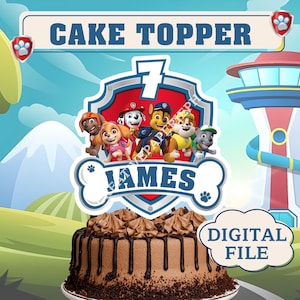 Paw Patrol Personalized Cake Topper, Custom Printable PNG PDF File, Dog Rescue Puppy Party Decoration for Birthday, Perfect for Baby, Teen