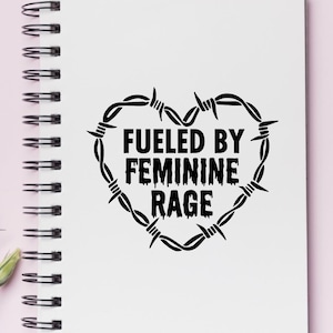 Fueled by Feminine Rage Vinyl Decal Sticker: Holographic, Matte, Glossy, Shimmer, Sparkle