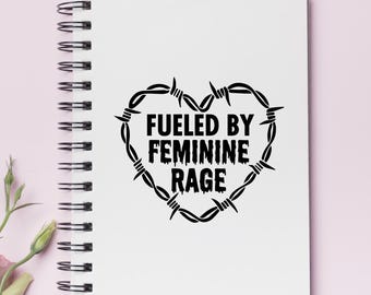 Fueled by Feminine Rage Vinyl Decal Sticker: Holographic, Matte, Glossy, Shimmer, Sparkle
