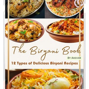 The Biryani Book, Latest Recipe Book, All types of biryani, Recipe book