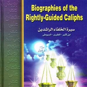 May include: A book cover titled "Biographies of the Rightly-Guided Caliphs" in English and Arabic. The cover is predominantly blue with gold text and illustrations of hanging lanterns. The spine features Arabic text in green.