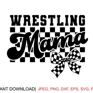 Wrestling Mama Svg, Take Down Season Svg, Wrestling Mom Svg, Coquette Png, Wrestling Season Svg, Gift For Her, Png Cut Files Cricut