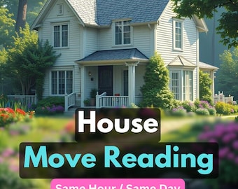 House Move Reading Same Hour, Future House Tarot Reading, When Will I Move To a New House? How My Future House Look Like? Emergency Same Day