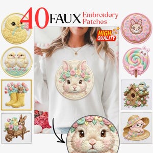 May include: A collection of 40 faux embroidery patches featuring various spring and Easter-themed designs. The patches include images of chicks, bunnies, flowers, and a birdhouse. The patches are high quality and suitable for various crafting projects.