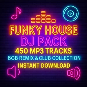 Funky House DJ Pack – 450 MP3 Tracks | 6GB Remix & Club Collection Instant Download