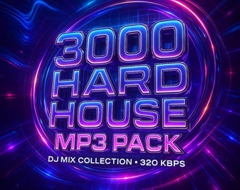 3000 Hard House mp3-pakket • DJ-mixcollectie • 320 Kbps house-muziekbibliotheek • Hard House DJ-pakket • Direct downloaden