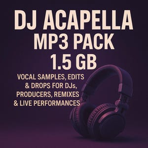 Può includere: Annuncio di un prodotto digitale con il testo "DJ ACAPELLA MP3 PACK 1.5 GB". L'immagine presenta delle cuffie nere e il testo "VOCAL SAMPLES, EDITS & DROPS FOR DJs, PRODUCERS, REMIXES & LIVE PERFORMANCES".