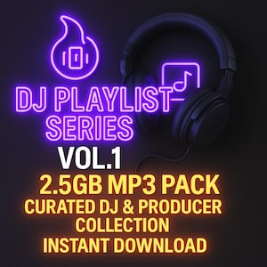DJ Playlist Series Vol.1 – 2.5GB MP3 Pack | Curated DJ & Producer Collection Instant Download