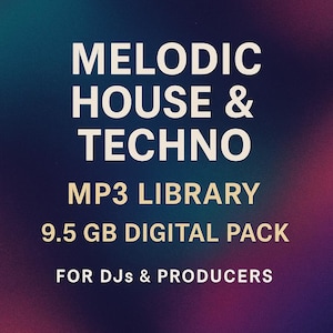 Könnte beinhalten: Werbung für ein digitales Paket mit den Worten "Melodic House & Techno" in großen weißen Buchstaben. Darunter steht "MP3 Library" und "9.5 GB Digital Pack". Der Text "For DJs & Producers" steht unten. Der Hintergrund ist ein Farbverlauf aus Dunkelblau, Lila und Rosa.