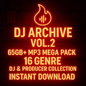 DJ Archive Vol.2 – 65GB+ MP3 Mega Pack | 16 Genre DJ & Producer Collection Instant Download