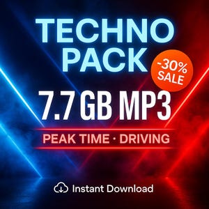 Könnte beinhalten: Digitale Werbung für ein "Techno Pack" mit dem Text "7.7 GB MP3" in Weiß, vor einem neonblauen und roten Hintergrund. Die Worte "Peak Time • Driving" stehen unter dem MP3-Text, und ein "-30% SALE"-Badge befindet sich oben rechts.