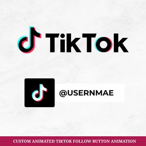 Puede incluir: El logotipo de TikTok en negro con un contorno turquesa y rojo, y la palabra "TikTok" en negro. Debajo, un cuadrado negro con el logotipo de TikTok y el nombre de usuario "@USERNMAE". La parte inferior de la imagen dice "CUSTOM ANIMATED TIKTOK FOLLOW BUTTON ANIMATION".
