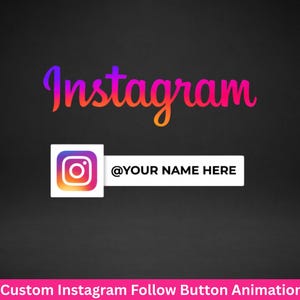 May include: A graphic with the Instagram logo and the word "Instagram" in a gradient of purple, orange, and pink. Below is a white rectangle with the Instagram logo and the text "@YOUR NAME HERE". The background is dark gray.