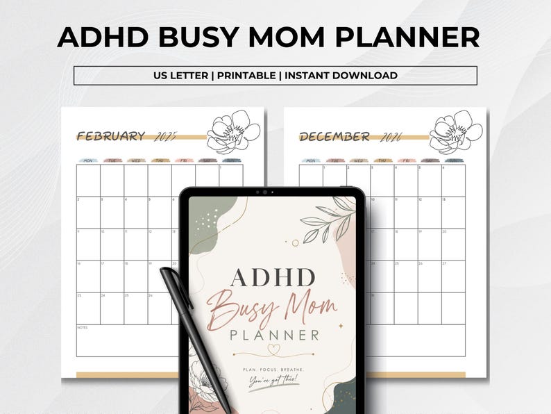 Elegant ADHD Busy Mom Planner printable featuring soft neutral floral designs with monthly calendars, daily planners, weekly planners, habit trackers, brain dump pages, gratitude journaling, meal planning, schedules, water intake tracker, and goal-setting layouts in US Letter size PDF format.