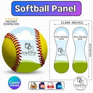 May include: A softball panel design featuring a yellow softball with red stitching, a blue sky background, and a green field. Includes two door hanger templates, each 16.5 inches tall, and the text "Softball Panel".