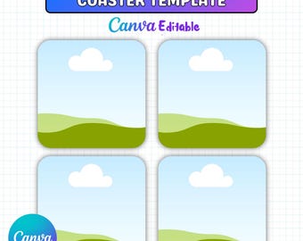 May include: A square coaster template with a blue and green landscape design, featuring a sky with clouds and green hills. The text "DRAG N DROP SQUARE COASTER TEMPLATE" is at the top, with "Canva Editable" below.