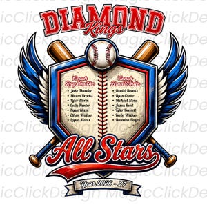 May include: A graphic design featuring the text Diamond Kings and All Stars with a baseball, two crossed wooden bats, and blue wings. A central shield displays two columns of names under Coach Ray Smithe and Coach Brad White, dated 2026-27.