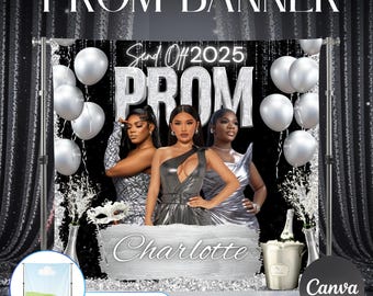 Prom Send Off Banner Template, Banner Mockup, Prom Party Decor, Prom Party Backdrop, Prom Canva, 2025 Prom Send Off,Class of 2025 Prom Party
