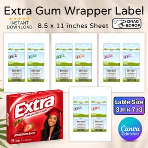 May include: A digital template for Extra gum wrapper labels on an 8.5 x 11 inches sheet. The design features customizable sections with the Extra logo, Birthday Glam Facts text, and a barcode. Includes a red strawberry gum pack graphic.
