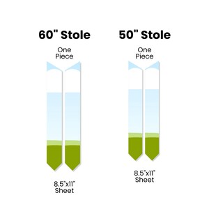 May include: Diagram showing two different sizes of stoles, a 60-inch stole and a 50-inch stole. Both stoles are made of two pieces of fabric, each measuring 8.5 inches by 11 inches.