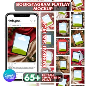 May include: A digital mockup featuring a smartphone displaying an Instagram post with a tablet. The image includes the text "BOOKSTAGRAM FLATLAY MOCKUP", "PORTRAIT SIZE (4:5)", and "EDITABLE TEMPLATES IN CANVA". The background is a festive red and gold.
