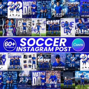 May include: A collection of over 60 digital soccer Instagram post templates featuring blue and white color schemes, various player action shots, team group photos, soccer balls, and bold typography with text such as Match Day and Game Day.