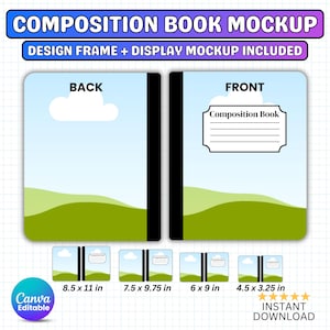 May include: A composition book mockup featuring a front and back cover design with a blue sky, white cloud, and green hill landscape. The front cover includes a white label with the text Composition Book. Four size variations are shown: 8.5 x 11 in, 7.5 x 9.75 in, 6 x 9 in, and 4.5 x 3.25 in.